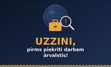 Uzzini, pirms piekrīti darbam ārvalstīs
